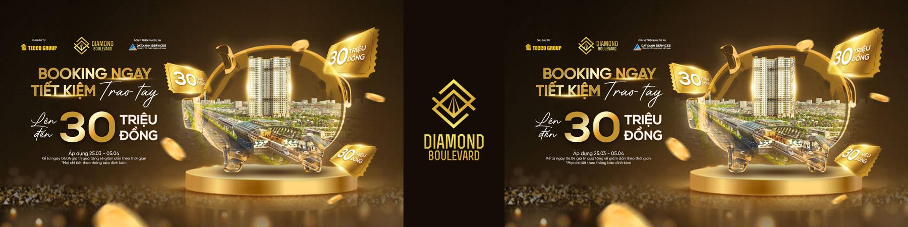 Chính sách hấp dẫn tại Diamond Boulevard